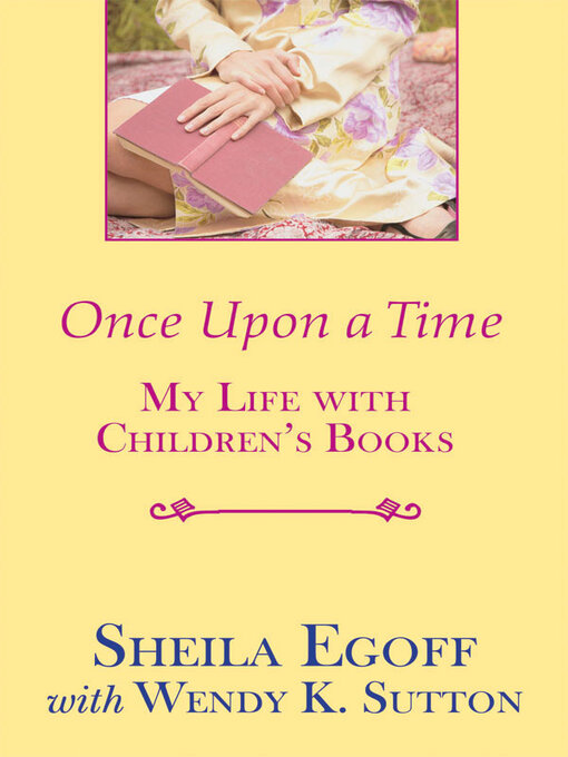 Title details for Once Upon a Time by Sheila Egoff - Available